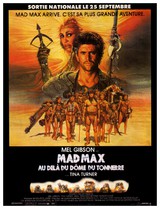 Affiche de Mad Max : Au-delà du dôme de tonnerre (1985)