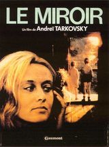 Affiche de Le Miroir (1975)