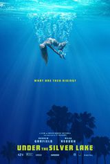Affiche d'Under The Silver Lake (2018)