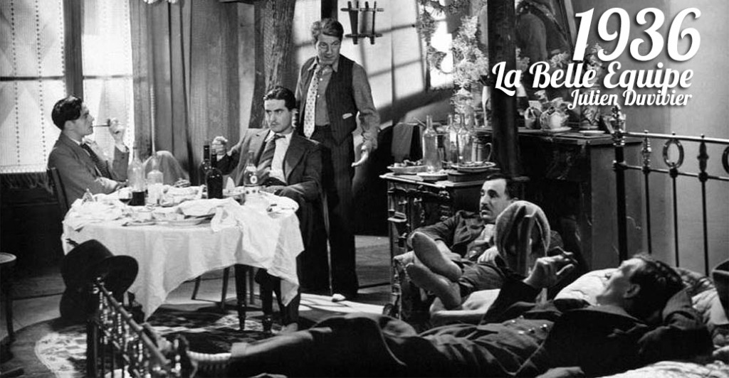 La Belle Equipe, 1936 Critique & Analyse