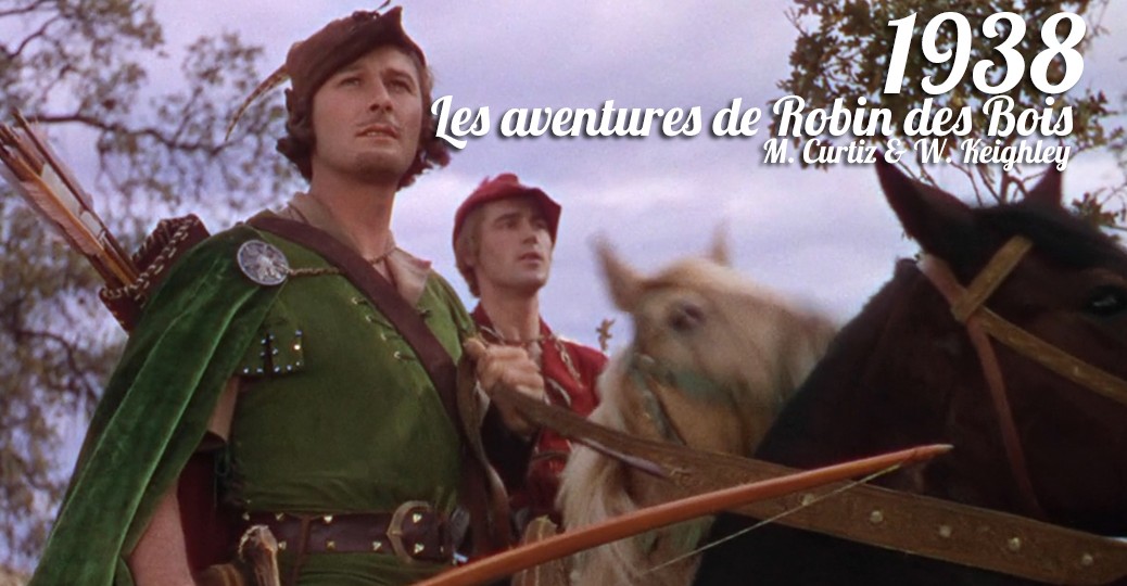 Les aventures de Robin des Bois - Critique et Analyse