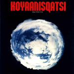Koyaanisqatsi (1982)