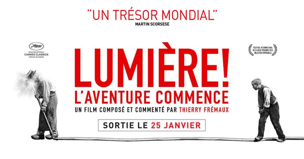 Lumière L'aventure commence