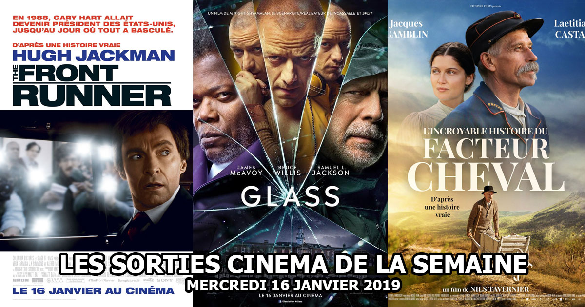 Sorties cinéma - Mercredi 16 janvier 2019