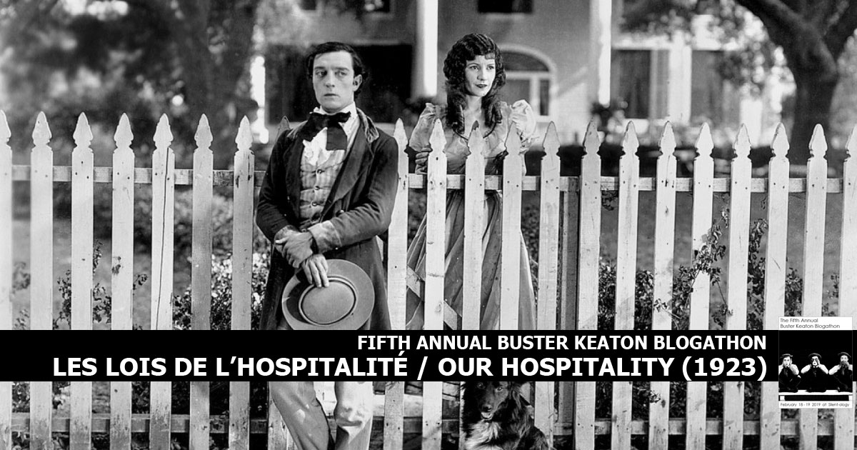 Les Lois de l'Hospitalité - Fifth Annual Buster Keaton Blogathon