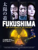 Affiche de Fukushima, le couvercle du soleil (2019)