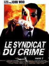 Affiche du Syndicat du Crime II (1987)