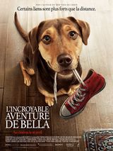 Affiche de L'Incroyable aventure de Bella (2019)