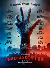 Affiche de The Dead Don't Die (2019)