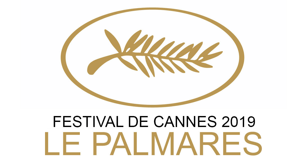 Festival de Cannes 2019 - Le Palmarès