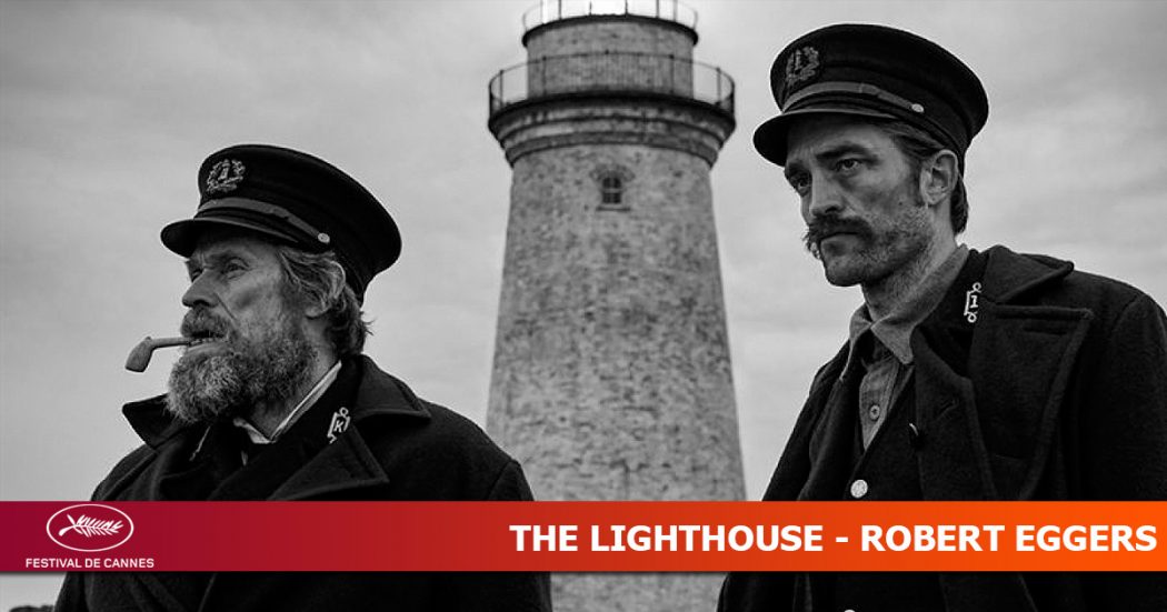 The Lighthouse (2019)