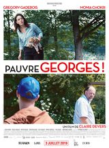 Affiche de Pauvre Georges ! (2019)