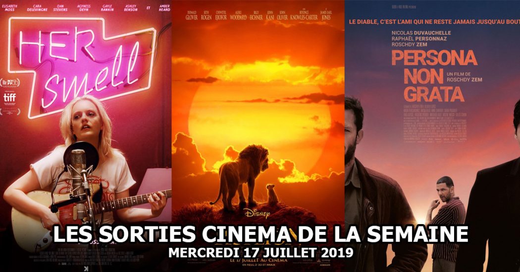 Les sorties cinéma de la semaine - mercredi 17 juillet 2019