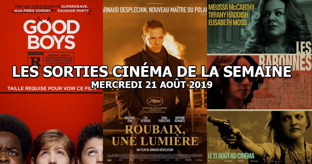 Les sorties cinéma de la semaine - mercredi 21 août 2019