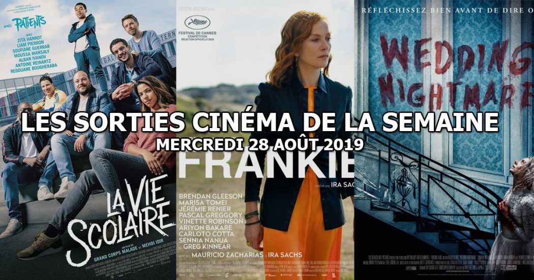 Les sorties cinéma de la semaine - mercredi 28 août 2019