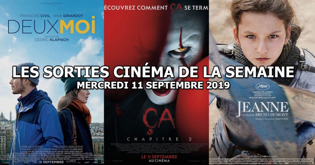 Les sorties cinéma de la semaine - mercredi 11 septembre 2019