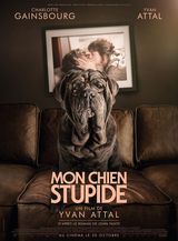 Affiche de Mon chien Stupide (2019)