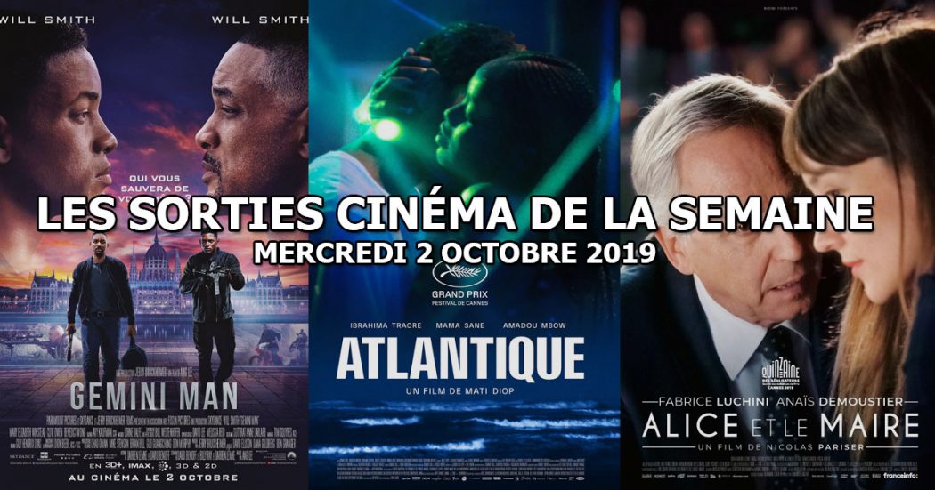 Les sorties cinéma de la semaine - mercredi 2 octobre 2019