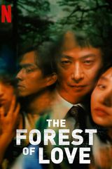 Affiche de The Forest of Love (2019)