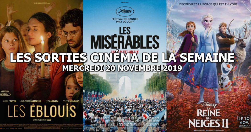 Les sorties cinéma de la semaine - mercredi 20 novembre 2019