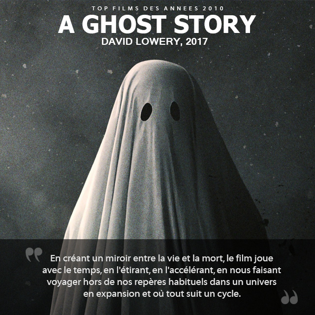 Top des années 2010 - A Ghost Story