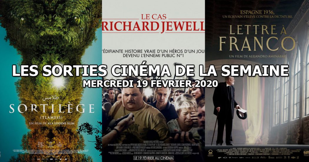 Les sorties cinéma de la semaine - mercredi 19 février 2020