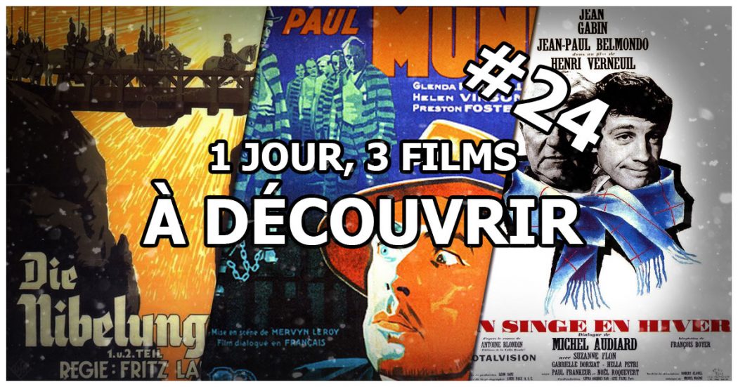 1 jour, 3 films à découvrir #24