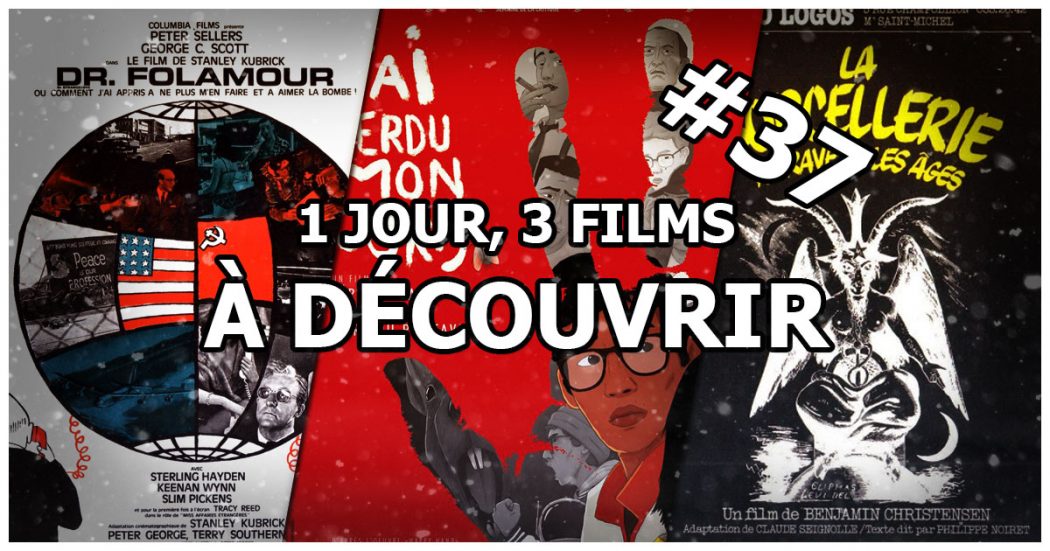 1 jour, 3 films à découvrir #37