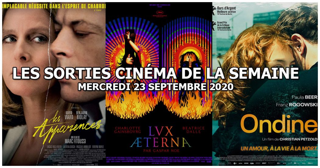 Les sorties cinéma de la semaine - mercredi 23 septembre 2020