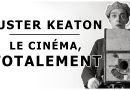 Buster Keaton - Le cinéma, totalement