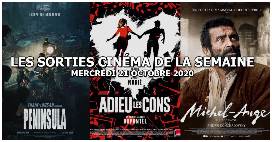 Les sorties cinéma de la semaine - mercredi 21 octobre 2020