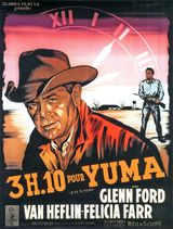 Affiche de 3 h 10 pour Yuma (1957)