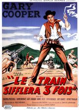 Affiche de Le Train sifflera trois fois (1952)