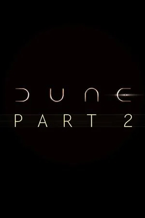 Affiche provisoire de Dune : Partie 2 (2023)