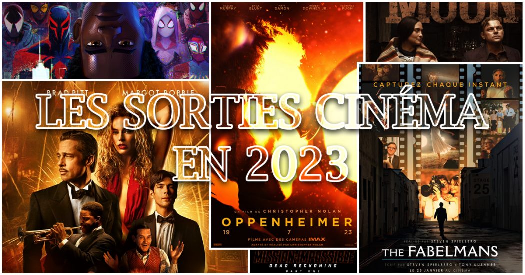 Les sorties cinéma en 2023