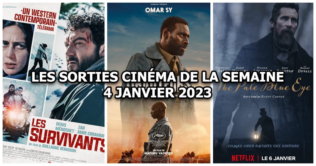 Les sorties cinéma - semaine du 4 janvier 2023