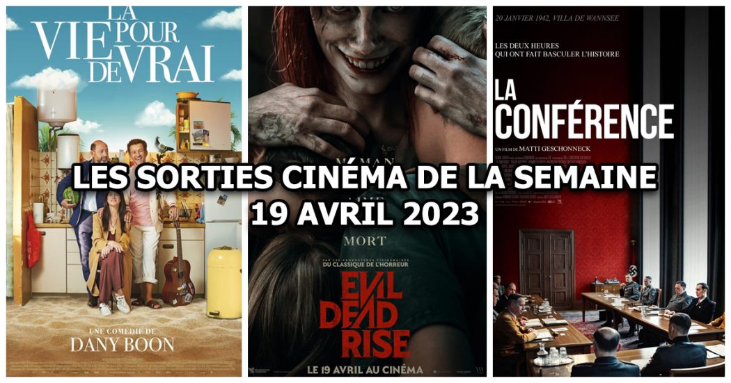 Les sorties cinéma de la semaine - 19 avril 2023